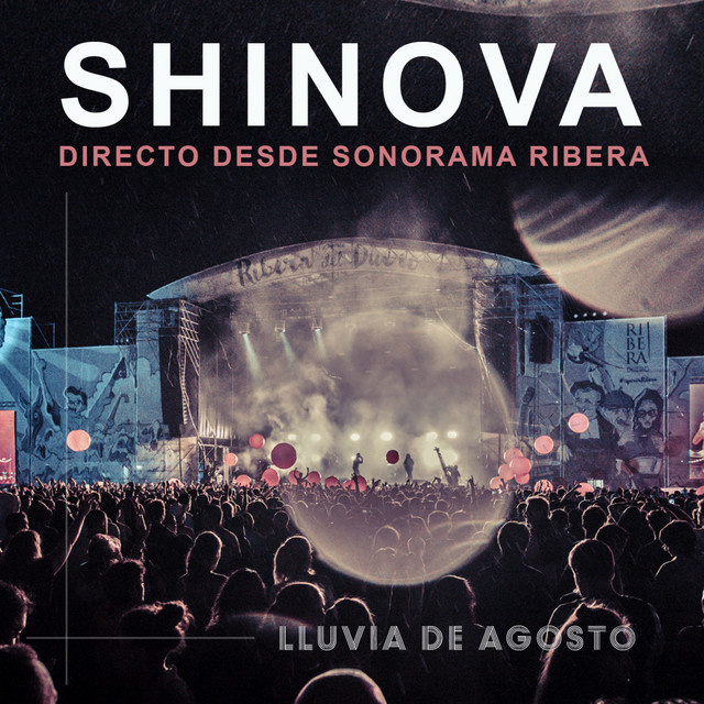 Lluvia de agosto (Directo desde Sonorama Ribera 2019)