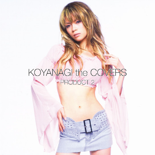 KOYANAGI the COVERS PRODUCT 2