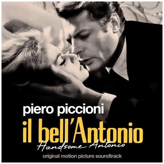 Il bell'Antonio - Handsome Antonio (Original Motion Picture Soundtrack)