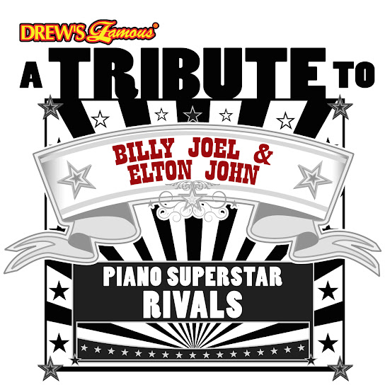 A Tribute to Billy Joel & Elton John: Piano Superstar Rivals