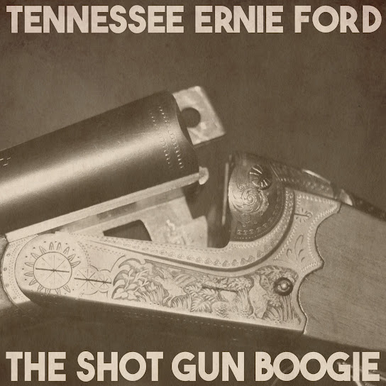 The Shot Gun Boogie