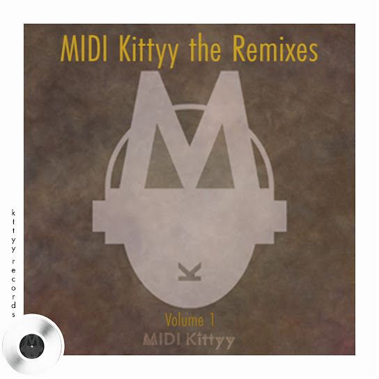 MIDI Kittyy - The Remixes Vol 1