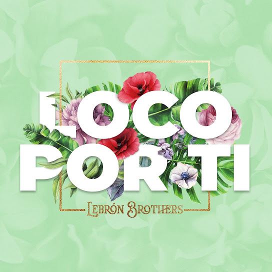 Loco Por Ti