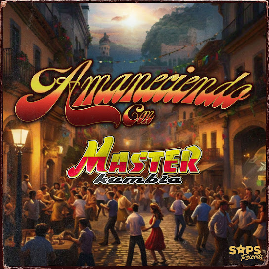 Amaneciendo Con Master Kumbia