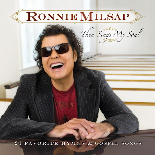 Then Sings My Soul: 24 Favorite Hymns & Gospel Songs