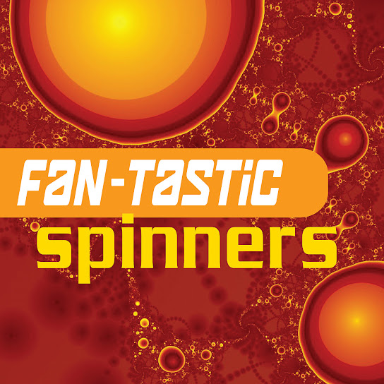 Fan-tastic Spinners