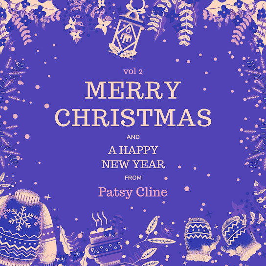 Merry Christmas and A Happy New Year from Patsy Cline, Vol. 2