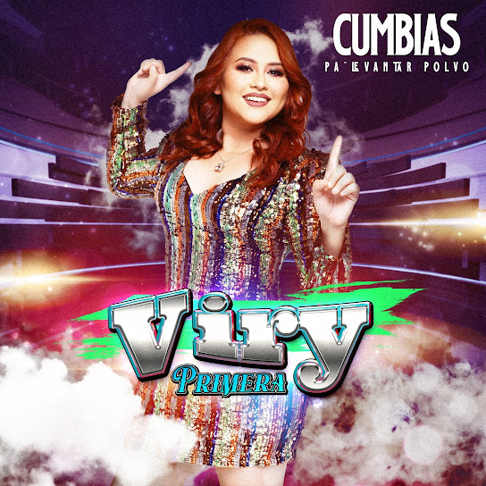 Cumbias Pa’ Levantar Polvo