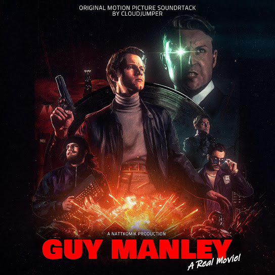 Guy Manley: A Real Movie (Original Motion Picture Soundtrack)