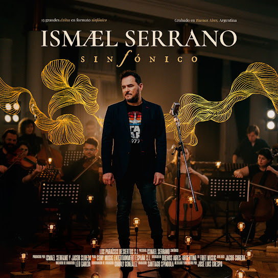 Ismael Serrano. Sinfónico