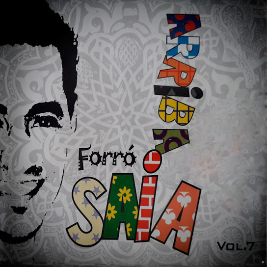 Forró Arriba Saia Vol. 7
