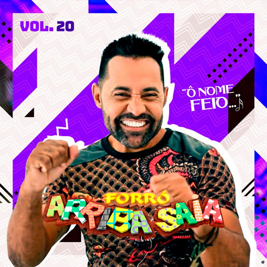 Ô Nome Feio, Vol. 20 - Forró