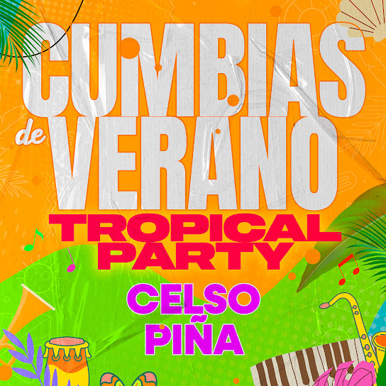 Cumbias De Verano TROPICAL PARTY