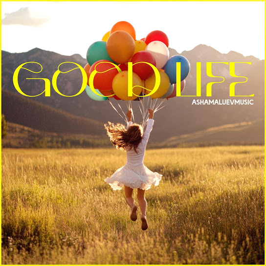 Good Life