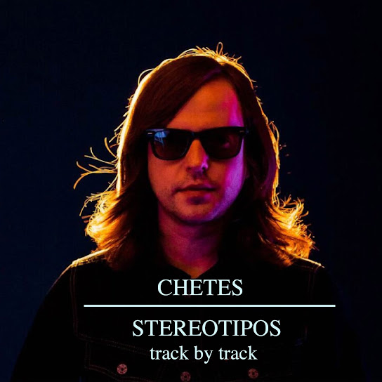 Stereotipos (Track By Track Audio Comment)