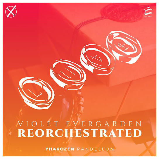 Violet Evergarden Reorchestrated