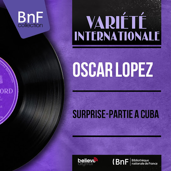 Surprise-partie à Cuba (Mono Version) [feat. Vincent Casino et son orchestre]