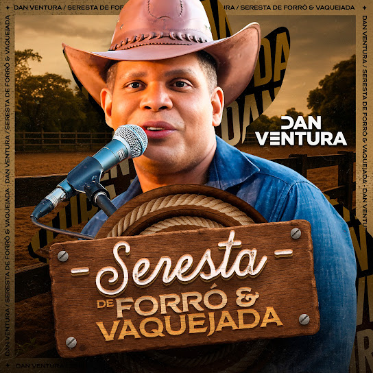 SERESTA DE FORRO E VAQUEJADA