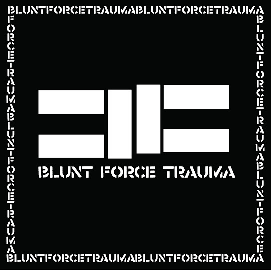Blunt Force Trauma (Special Edition)