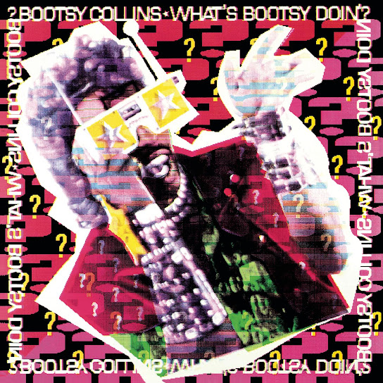 What's Bootsy Doin'?