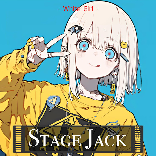 ステージジャック " Stage Jack "