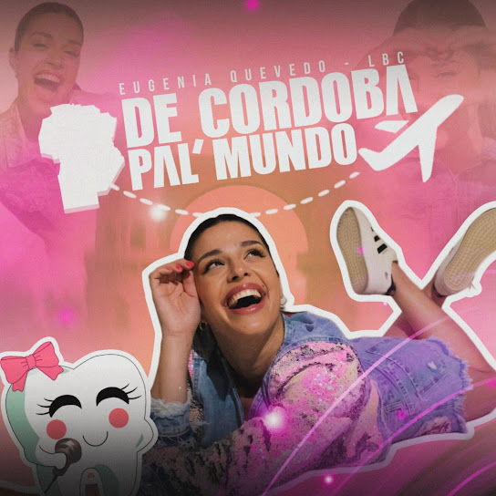 De Córdoba Pal Mundo (En Vivo) (feat. La banda de Carlitos)