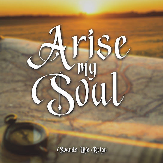 Arise My Soul