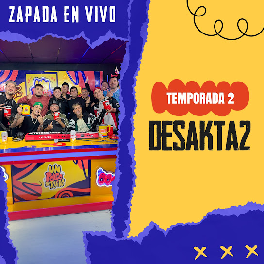 DESAKTA2 / Zapada EN VIVO en UN POCO DE RUIDO !