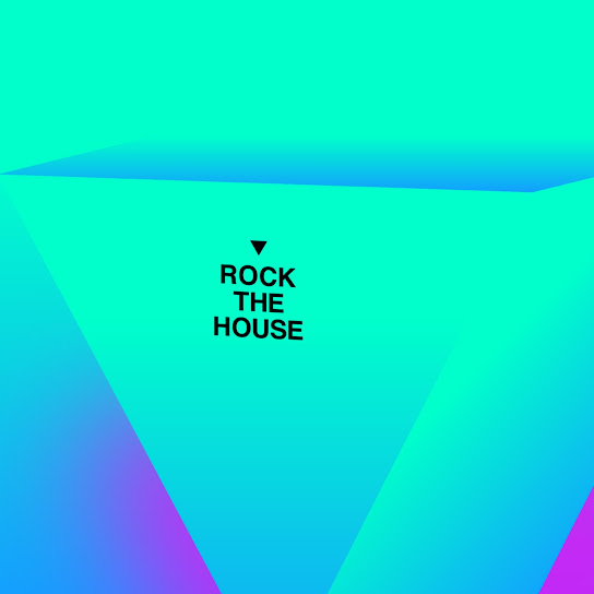 Rock The House