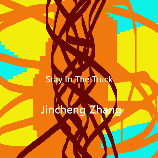 Stay In The Truck