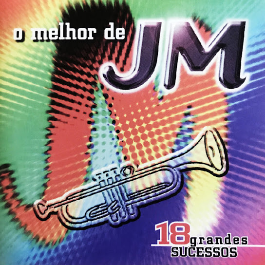 O Melhor de JM, 18 Grandes Sucessos