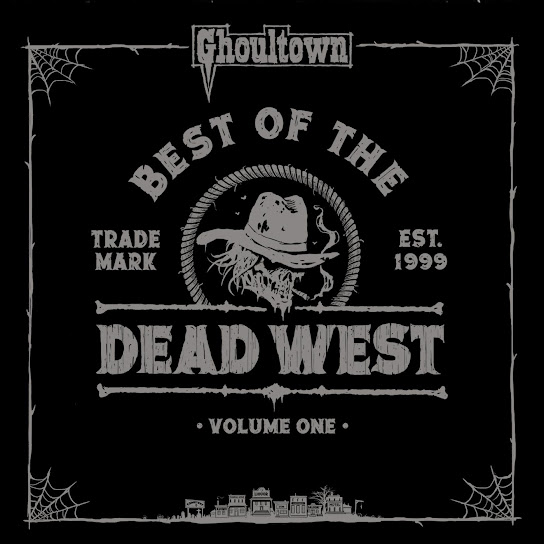 Best of the Dead West, Vol. 1