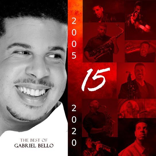 15: The Best of Gabriel Bello