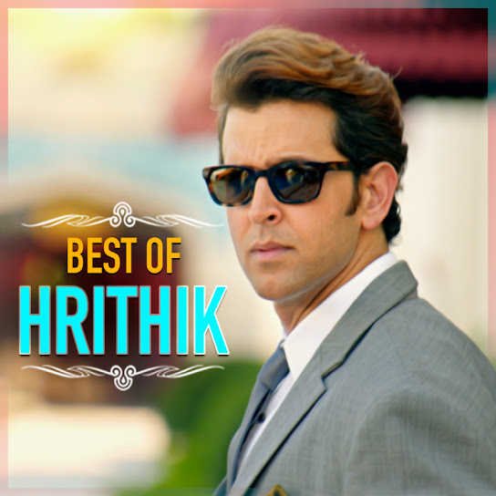 Best Of Hrithik