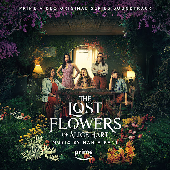 The Lost Flowers of Alice Hart (Prime Video Original Series Soundtrack)