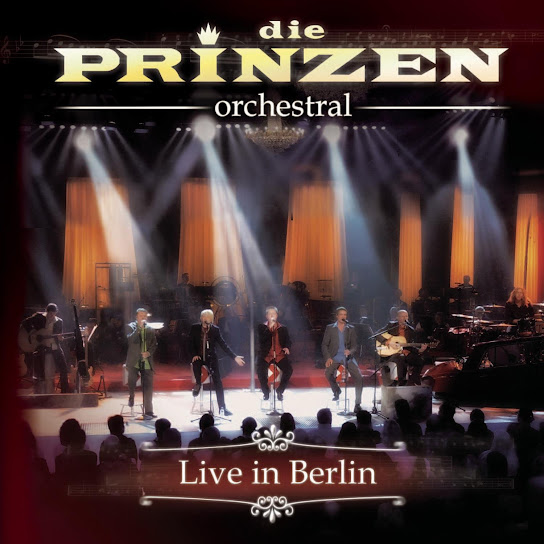Die Prinzen (Orchestral Version)
