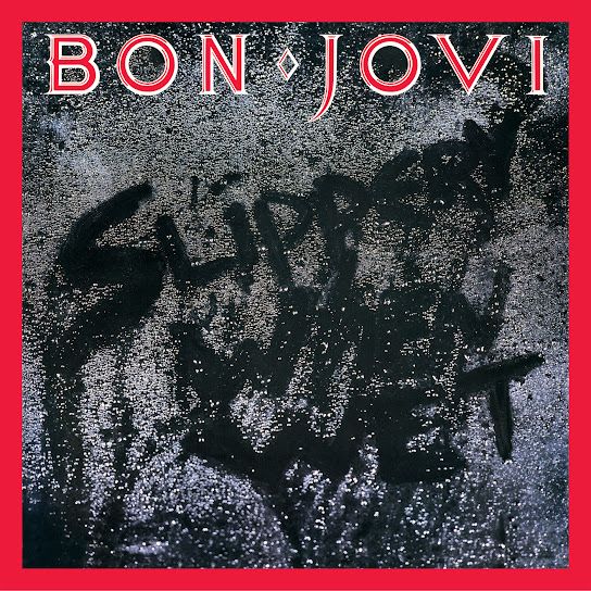 Slippery When Wet (Deluxe Edition)