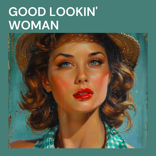 Good Lookin' Woman