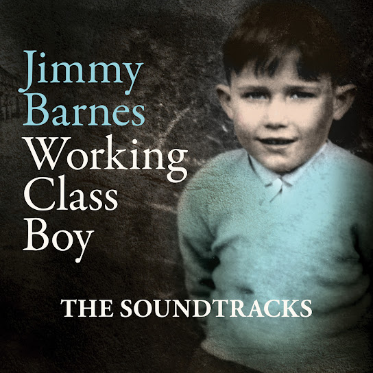 Working Class Boy (The Soundtracks)