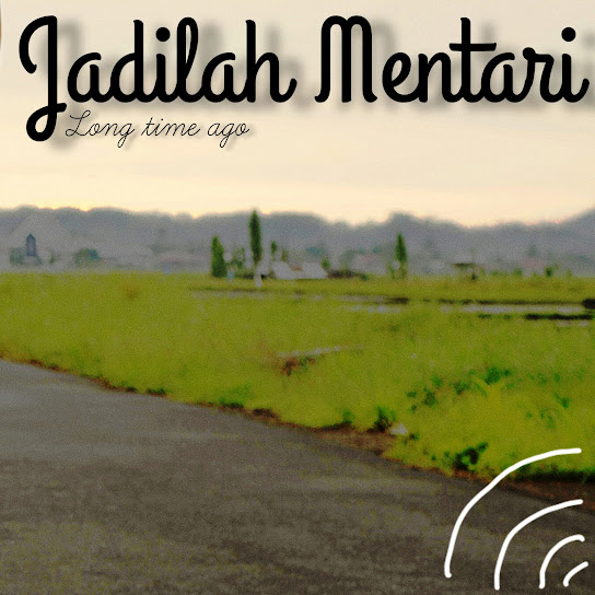 Jadilah Mentari