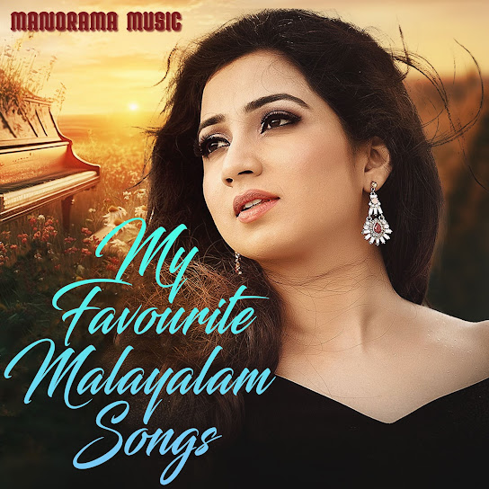 My Favourite Malayalam Songs Shreya Ghoshal