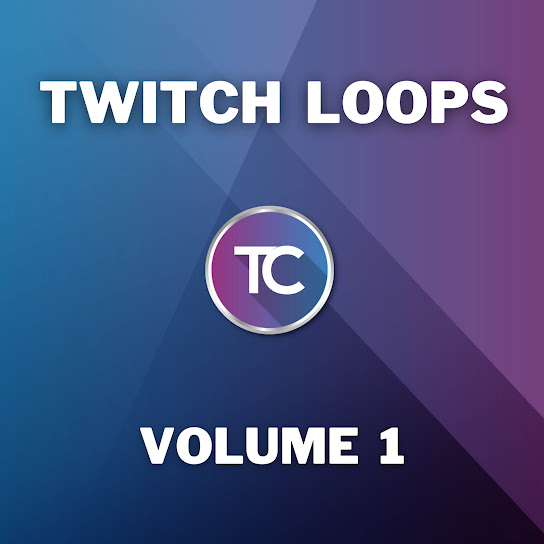 Twitch Loops (Volume 1)