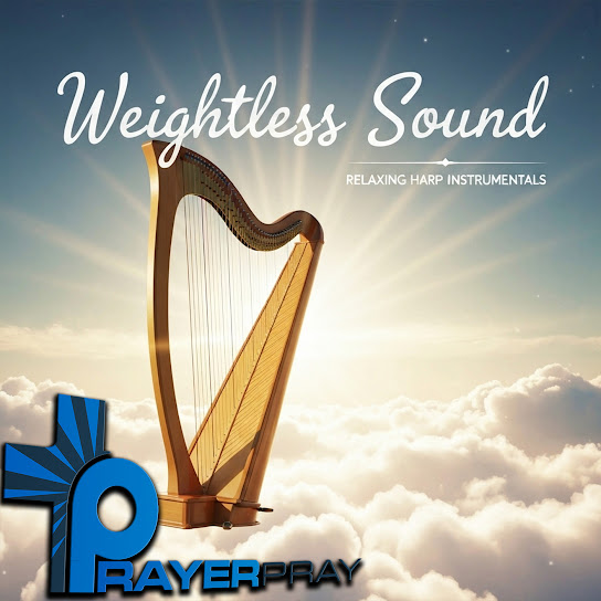 Weightless Sound (Relaxing Harp Instrumentals)