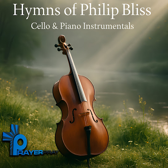 Hymns of Philip Bliss (Cello & Piano Instrumentals)