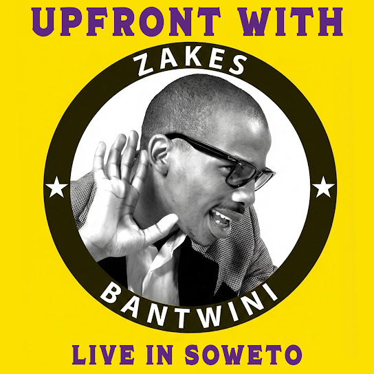Upfront with Zakes Bantwini (Live in Soweto / 2012)