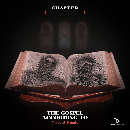 The Gospel According To Artwork Sounds Chapter III