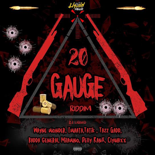 20 Gauge Riddim