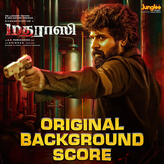 Madharaasi (Original Background Score)