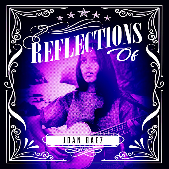 Reflections of Joan Baez