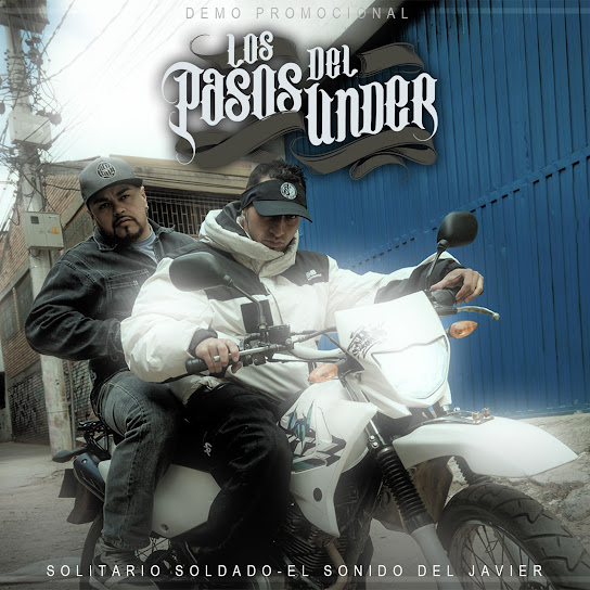 Demo Promocional los Pasos del Under